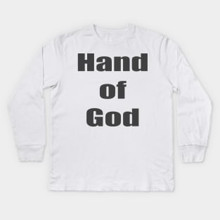 Hand of God Adios Diego Amigo Kids Long Sleeve T-Shirt